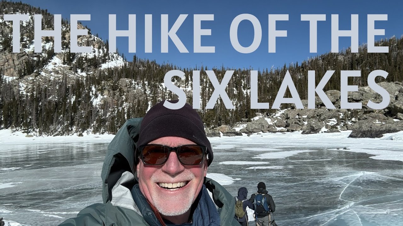 The Hike of the Six Lakes