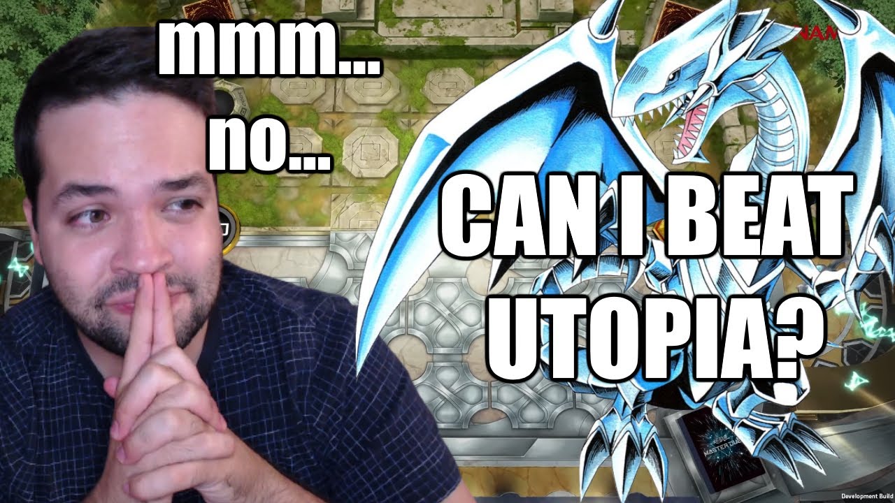 BLUE EYES can TOTALLY beat UTOPIA! (I'm LYING on the internet!!!) | Duel Live