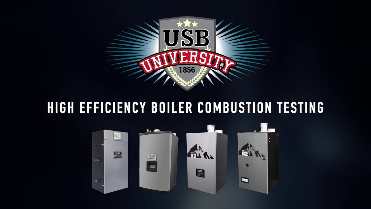 USB University: High Efficiency Boiler Combustion Testing