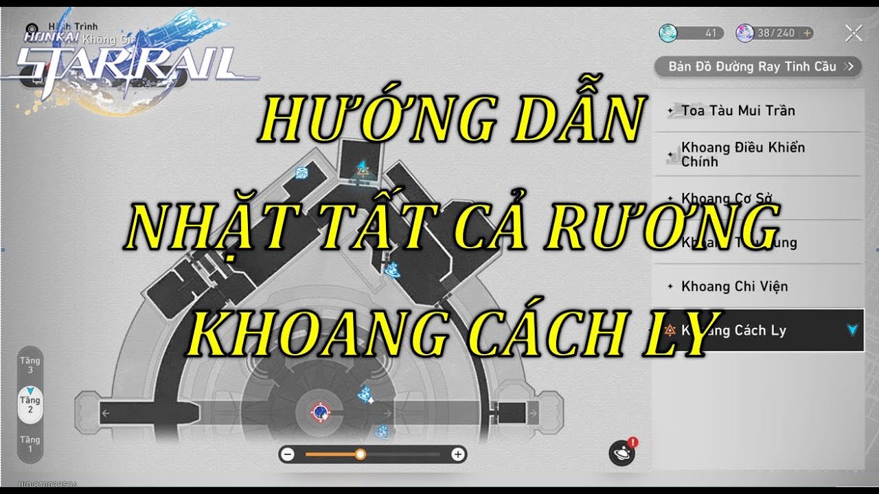 Hướng Dẫn Nhặt Tất Cả Rương Ở Map Khoang Cách Ly - Honkai Star Rail