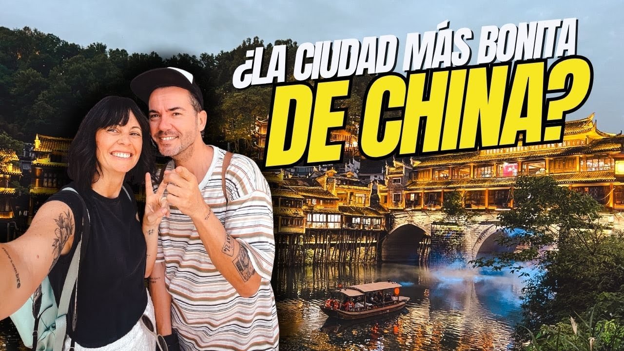 Descubre FENGHUANG, la ciudad m&aacute;s bonita de China 🇨🇳 #vlog5