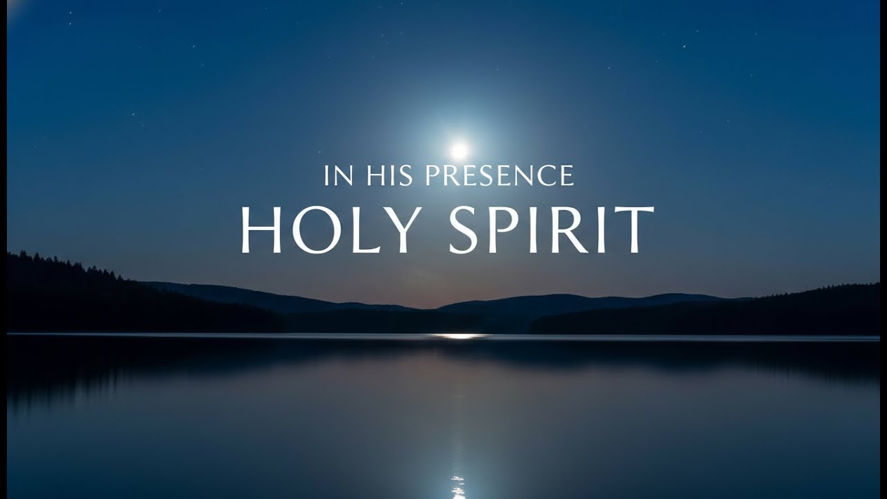 8 Hours of Peaceful Worship Instrumental Prayer Music | Be Still in God’s Presence