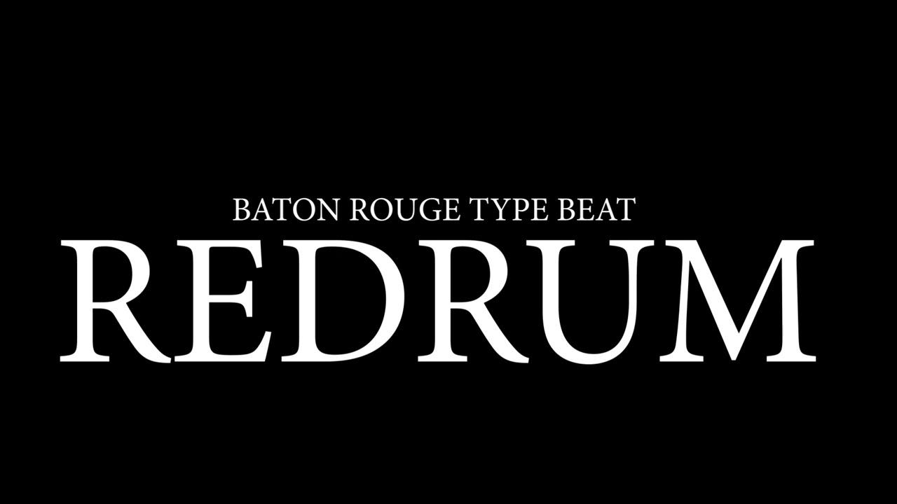 Baton Rouge Type Beat - 