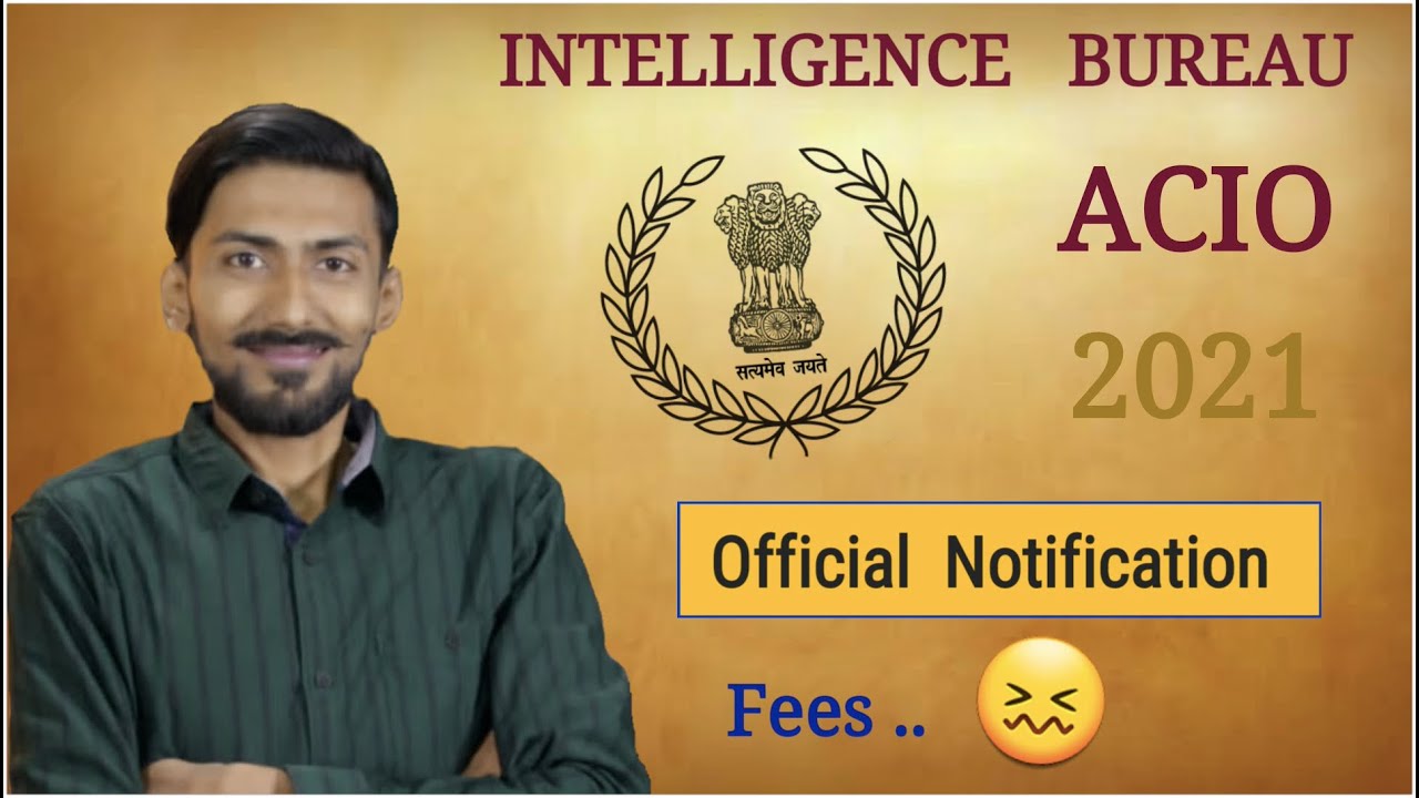 IB ACIO recruitment 2021 | Official Notification & All Details | Any Graduate  🔥  Freshers Job 🙏