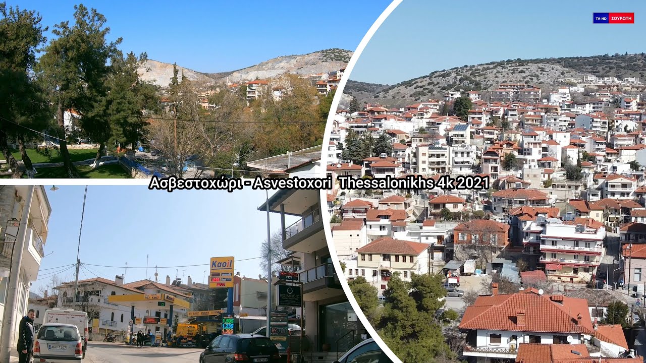 Ασβεστοχώρι  - Asvestoxori  Thessalonikhs 4k 2021