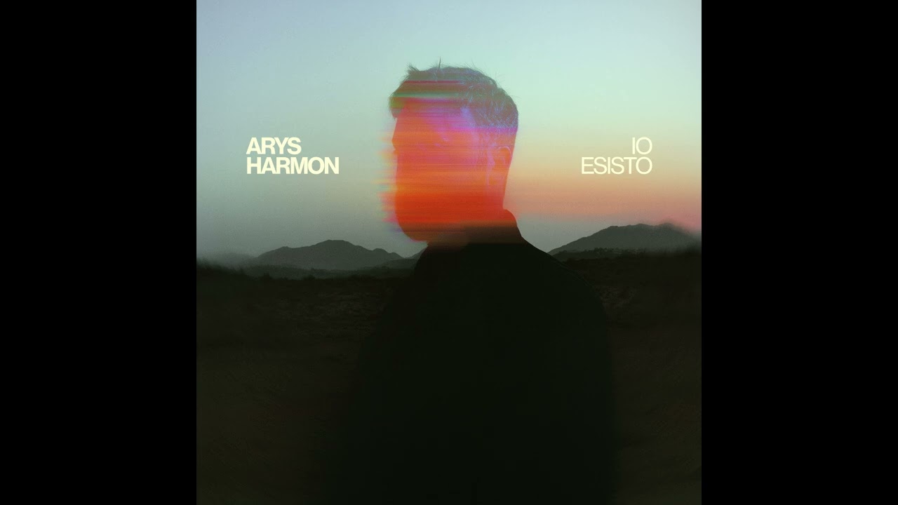 Arys Harmon - Io Esisto [Full EP]