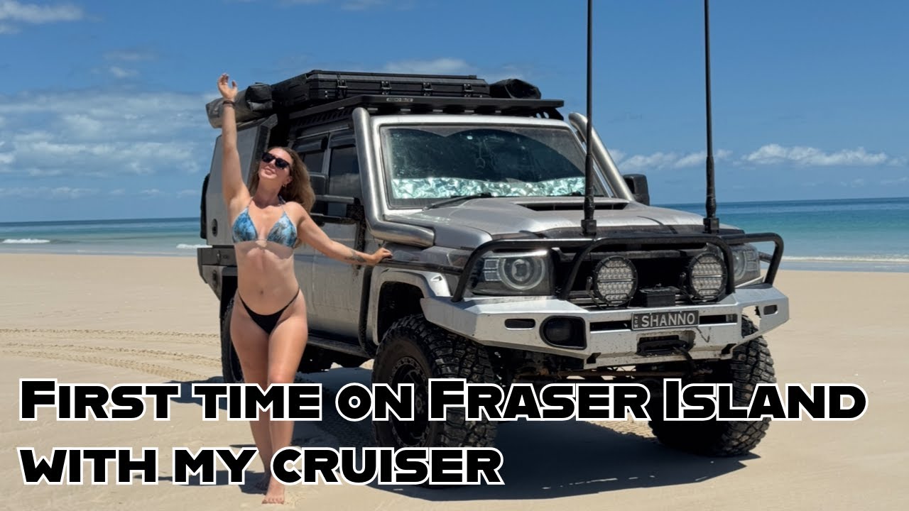 MY FIRST TIME ON FRASER ISLAND WITH MY LANDCRUISER!
