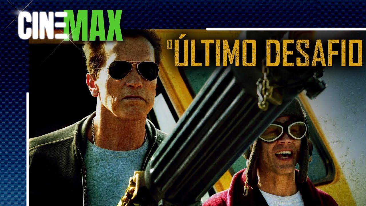 O Último Desafio com Arnold Schwarzenegger -- Ação -- 📽️🌟CineMax