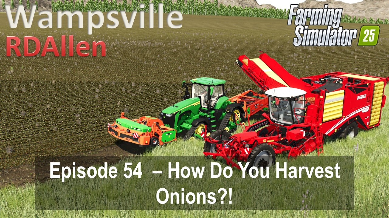 How Do You Harvest Onions? | E54 Wampsville NY | Farming Simulator 25