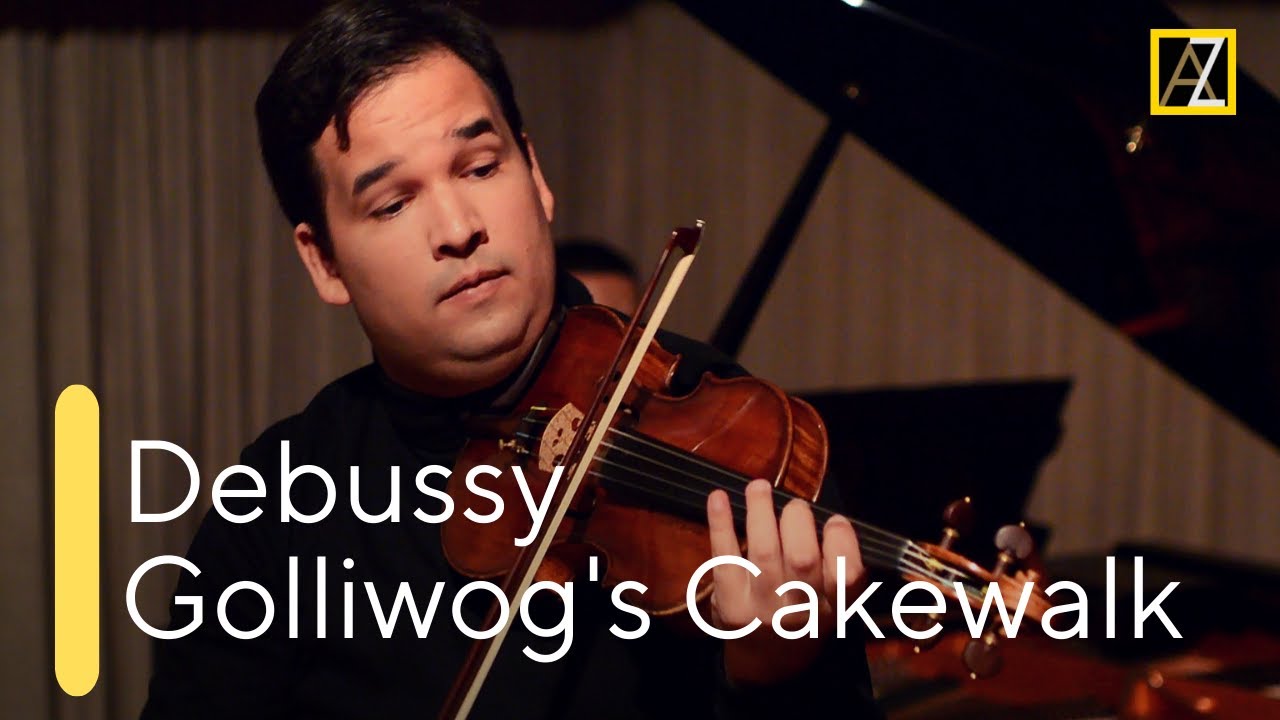 DEBUSSY: Golliwog's Cake-Walk | Antal Zalai, violin