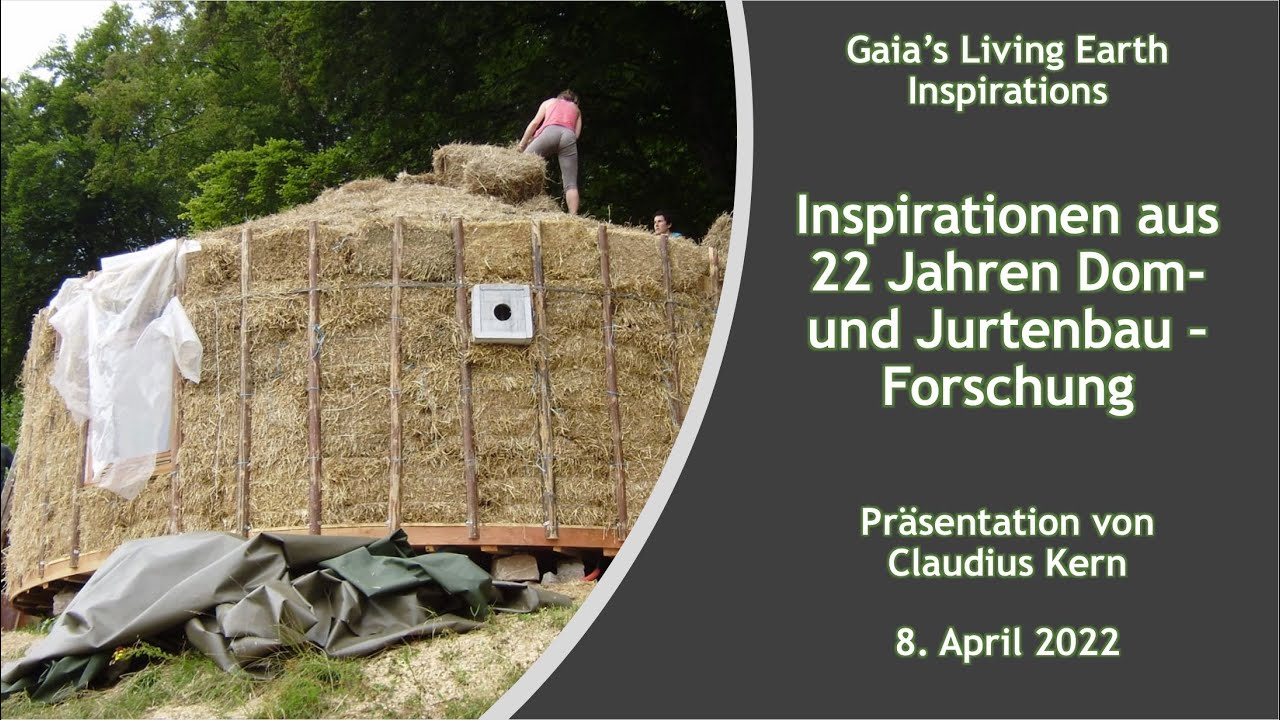 Inspirationen aus 22 Jahren Dom- und Jurtenbau&ndash;Forschung