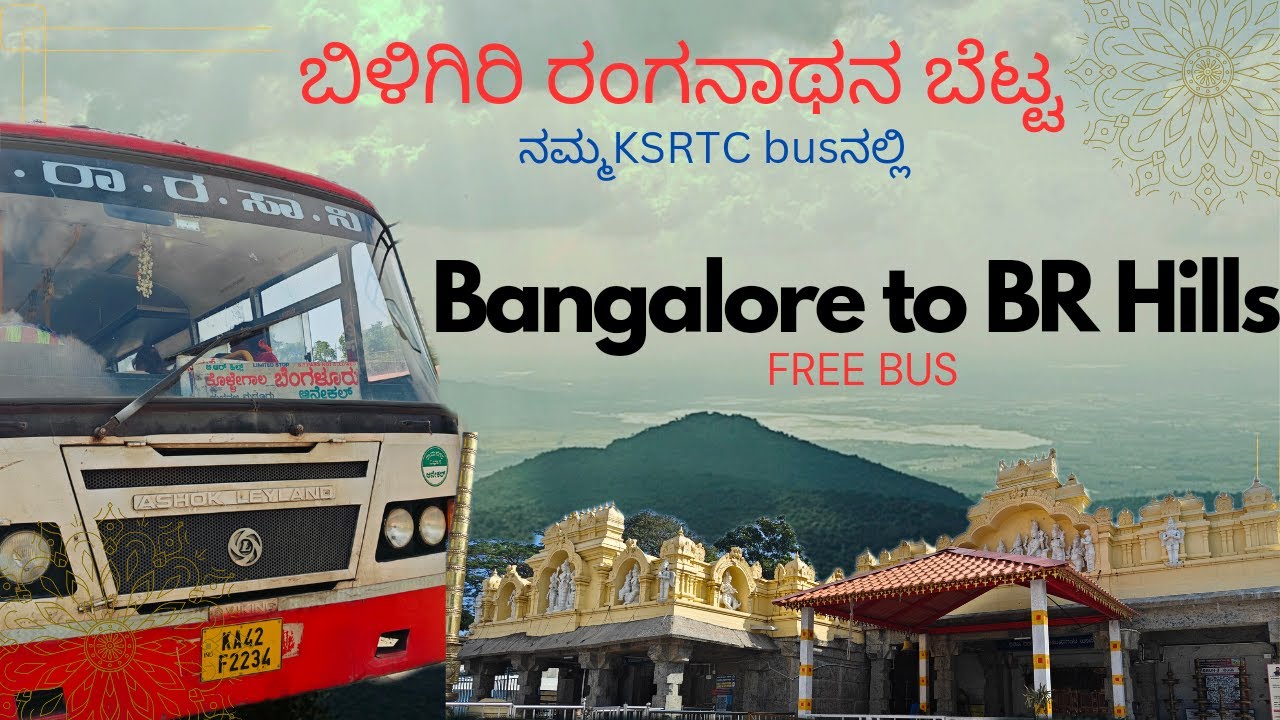 Shri Biligiri Ranganatha Swamy Temple |BR Hills | ksrtc bus | free bus | oneday trip from Bangalore