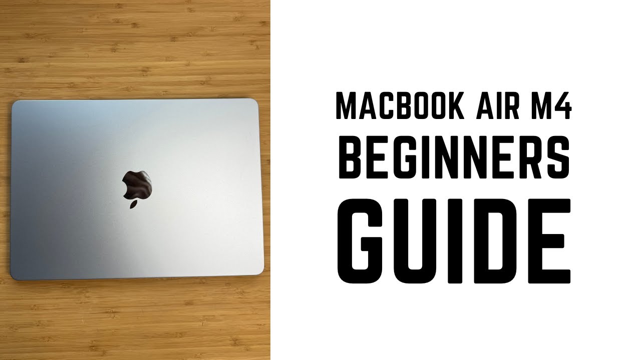 MacBook Air M4 — полное руководство для начинающих