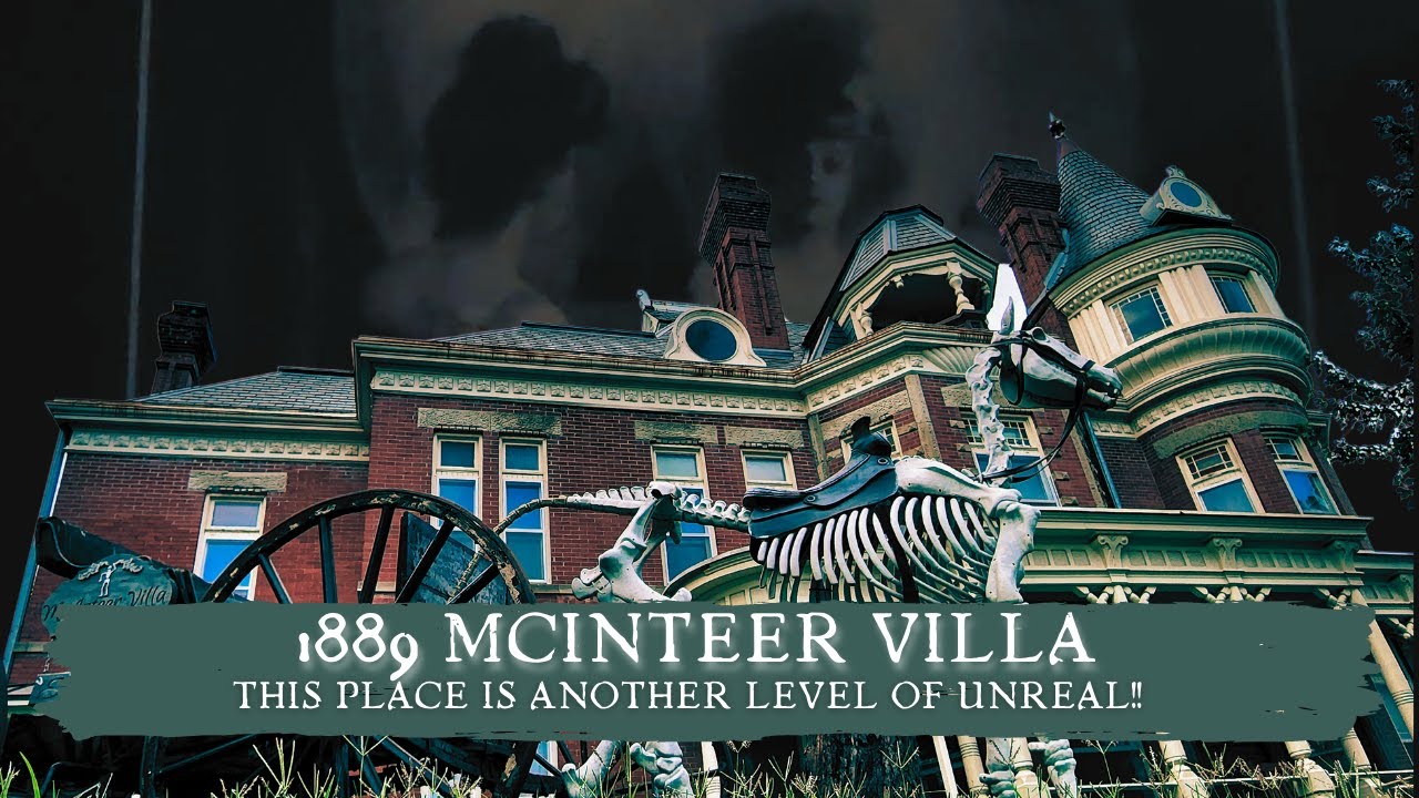 GHOSTS of 1889 McInteer Villa | This place is just Unreal!! | HAUNTED Atchison, Kansas