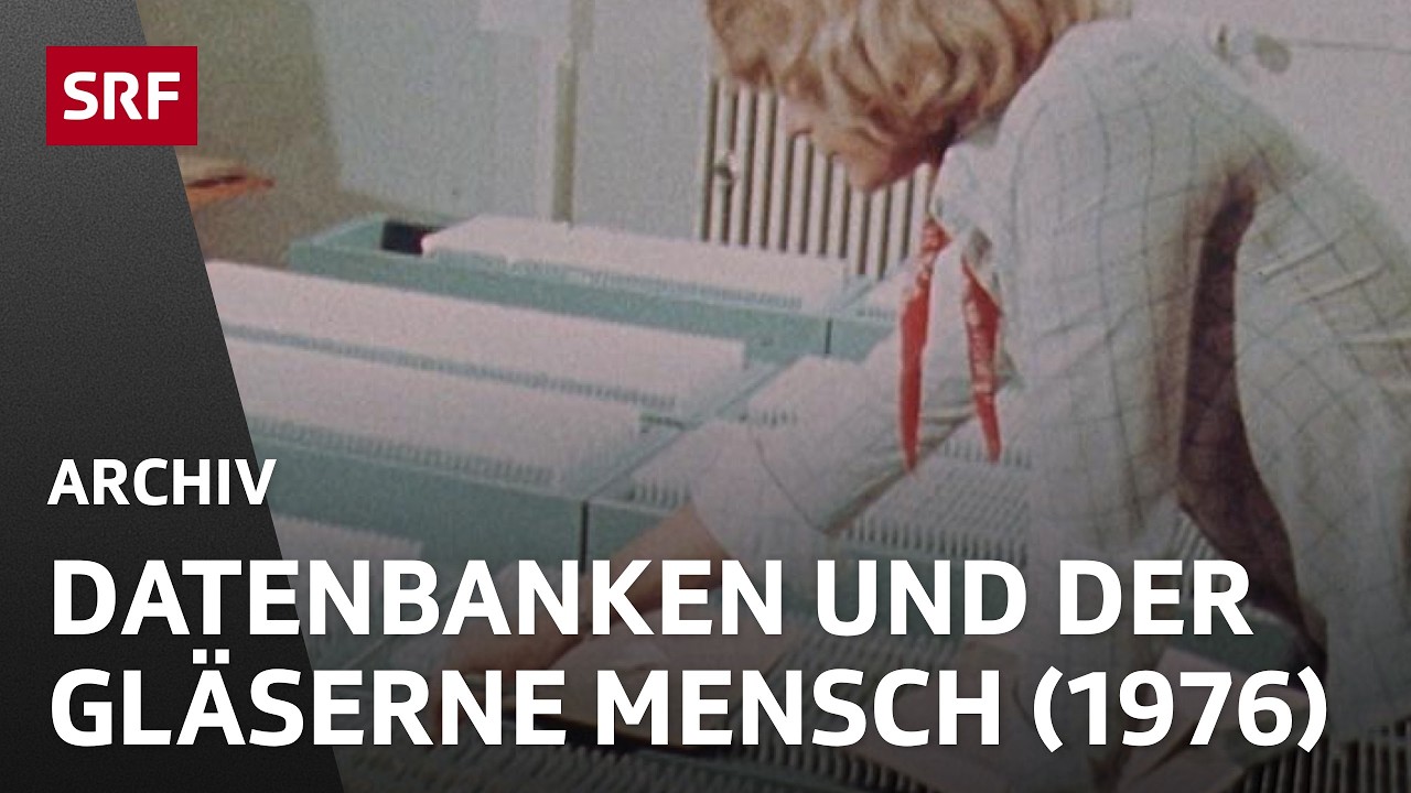 Datenbanken und Computer (1976) | Überwachung und Privatsphäre | SRF Archiv