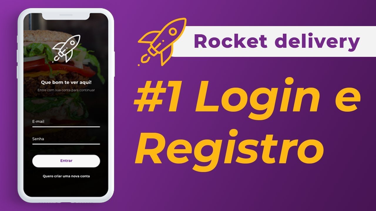#1 - Rocket Delivery // Login e Registro