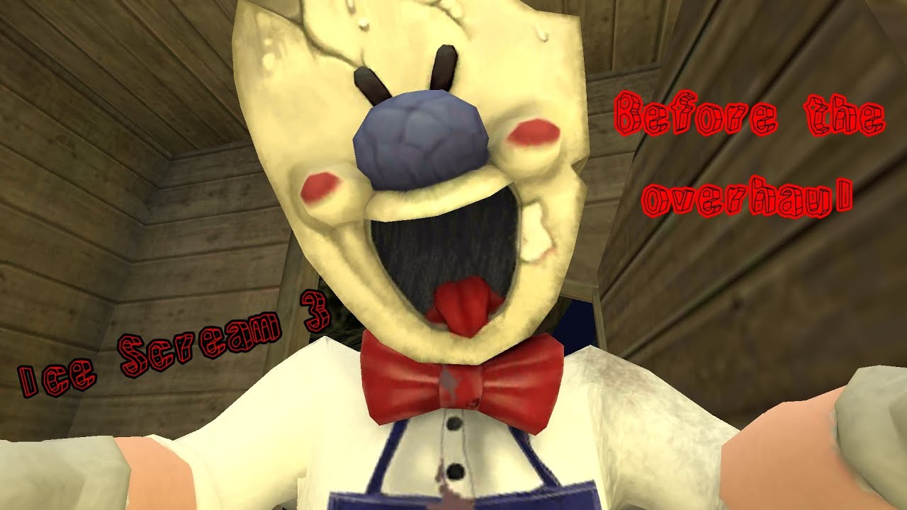 Playing Ice Scream 3 before its overhaul