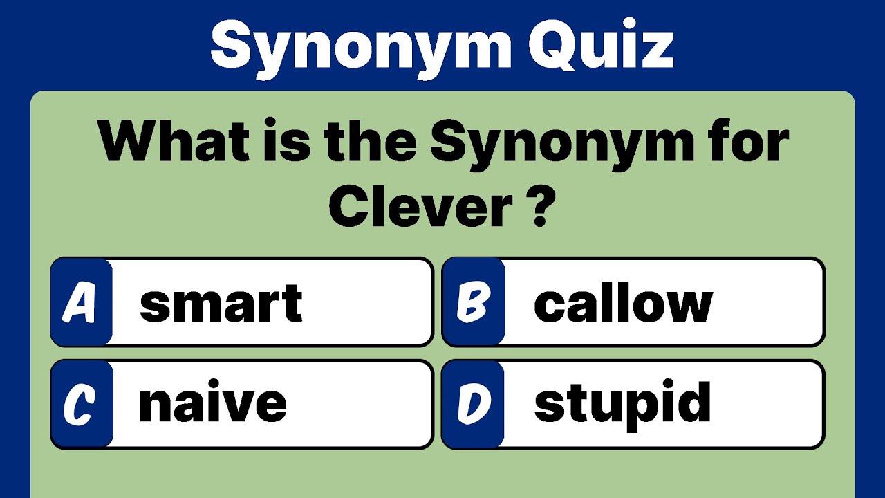 Synonym Quiz | English Grammar | English Test | Question and Answer