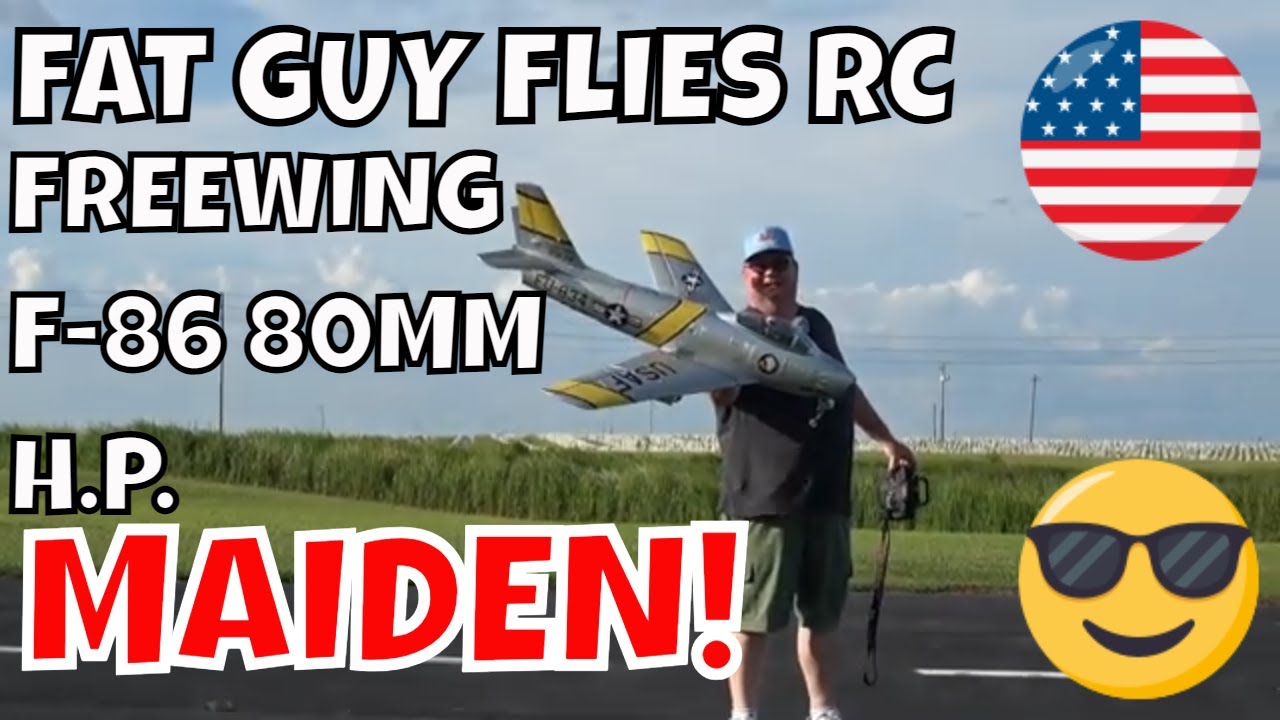 FREEWING F-86 80MM H.P. MAIDEN! by Fat Guy Flies RC