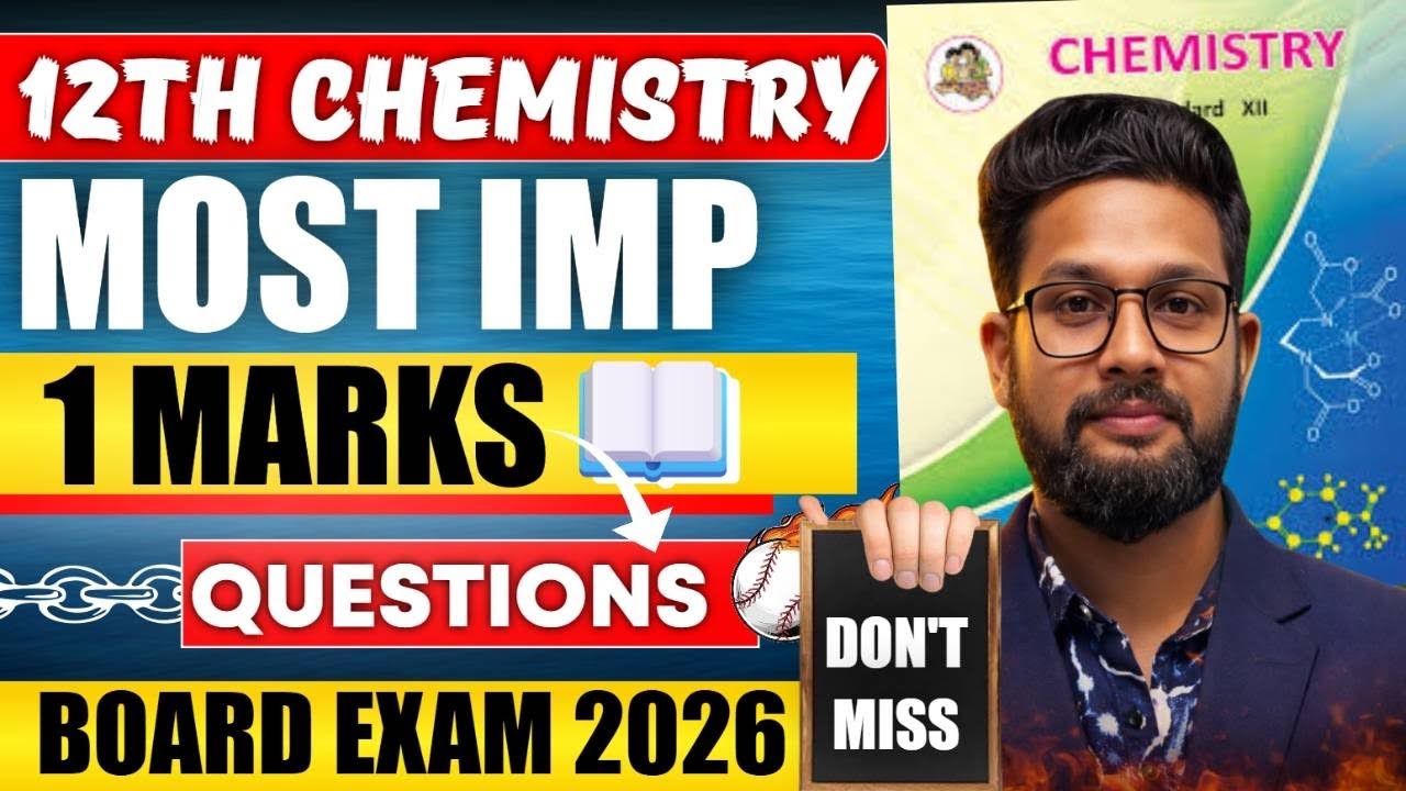 12TH CHEMISTRY MOST IMPORTANT 1 MARKS QUESTION | BOARD EXAM 2026 | PART- 1 | JR COLLEGE | 