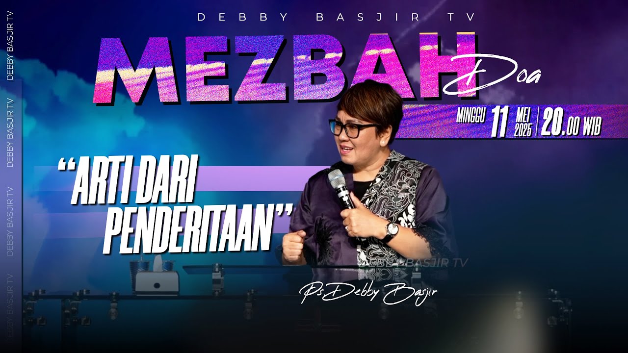 MEZBAH DOA MINGGU 11 MEI 2025 - Pk.20.00 - 