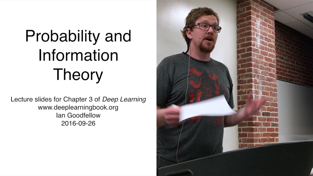 Deep Learing Chapter 3 Probability presented by Pierre Dueck