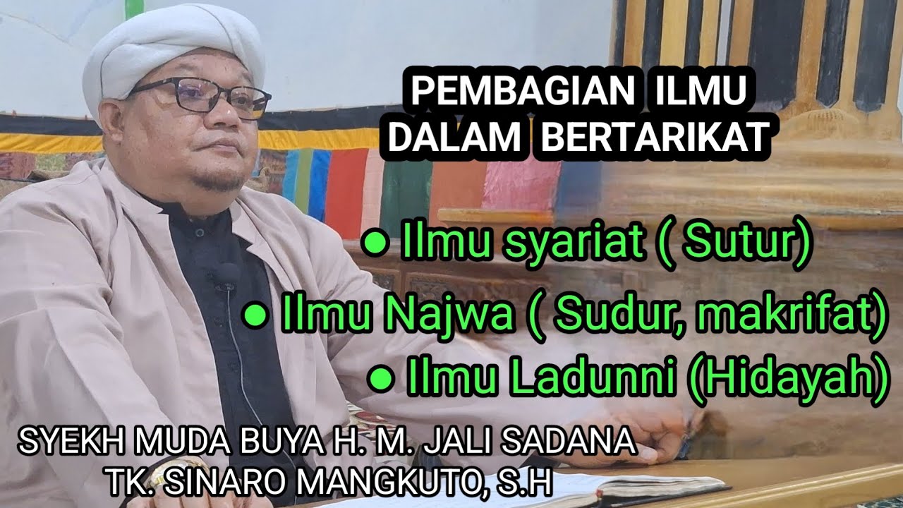 CERAMAH MINANG, PEMBAGIAN ILMU DALAM BERTARIKAT | BUYA H. M. JALI SADANA UNGKU SINARO MANGKUTO, S.H