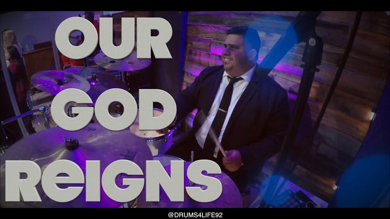 Our God Reigns // Drum 🎥 // Israel Houghton //