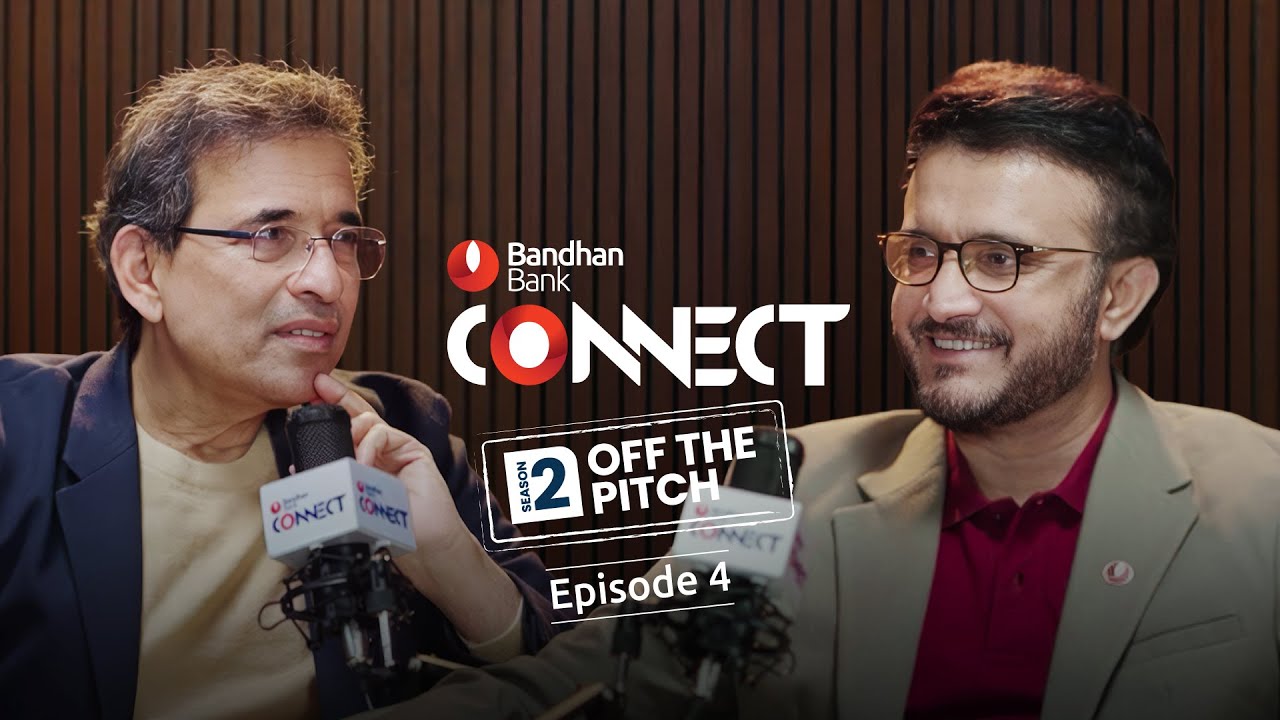 Power of Reinvention: Season 2 Ep 4 | Off The Pitch | Bandhan Bank Connect