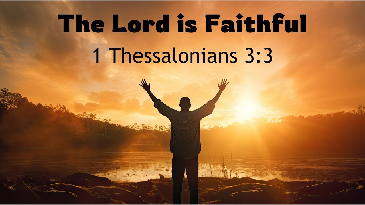 The Lord is Faithful | By: Ps Ivan Monteiro | Faith Foundation Ministries