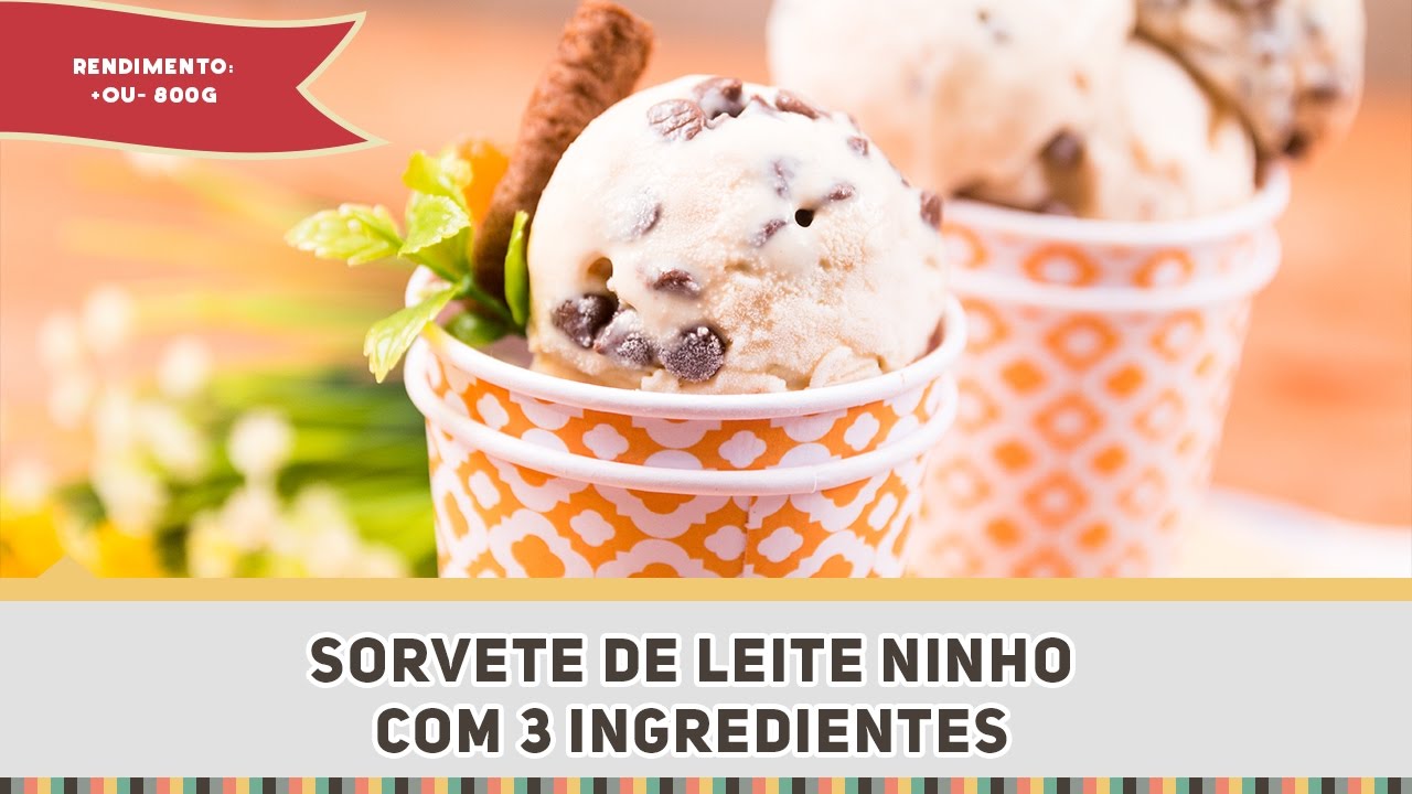Sorvete de Leite Ninho - Receitas de Minuto #292