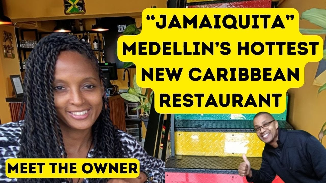 Exclusive Interview: Discovering Jamaiquita - Medellin's New Jamaican Restaurant with Owner Anasia