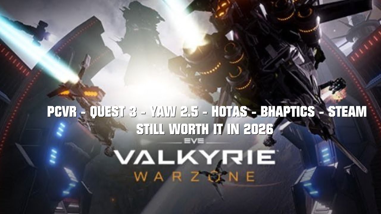 EVE VALKYRIE - PCVR - QUEST 3 - STEAM - YAW 2.5 - HOTAS - BHAPTICS