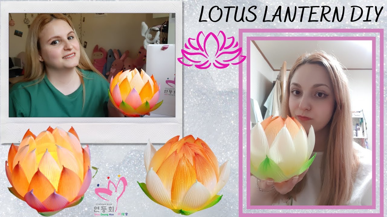 How to make a Lotus Lamp at home | DIY | 연등 램프 만들기 | LLFS 2021