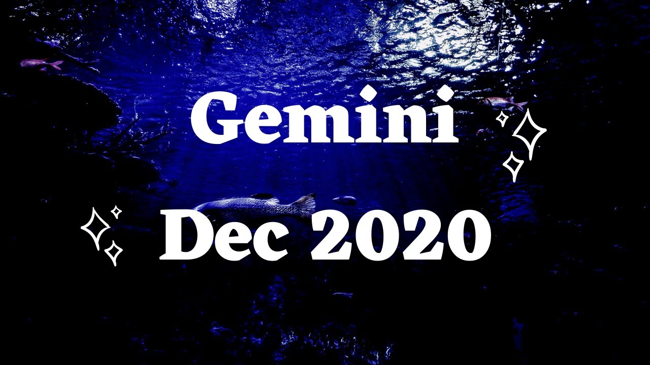 Gemini Horoscope December 2020