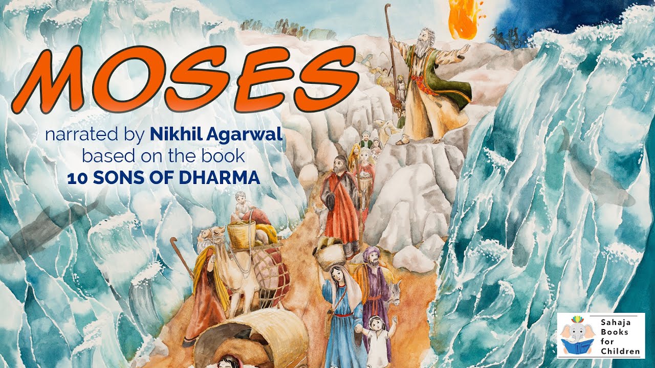 Moses | based on 10 Sons of Dharma book