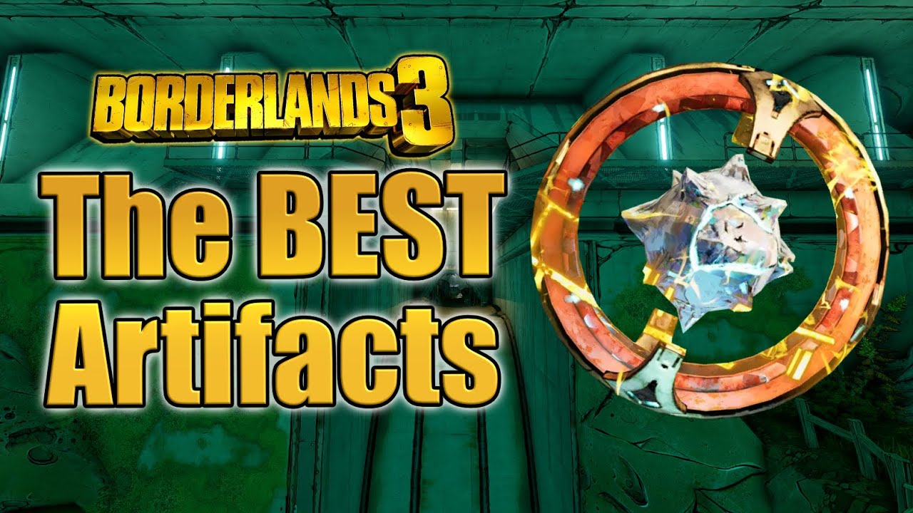 Top 10 MUST-HAVE Artifacts in Borderlands 3 for FL4K, Amara, Zane & Moze!