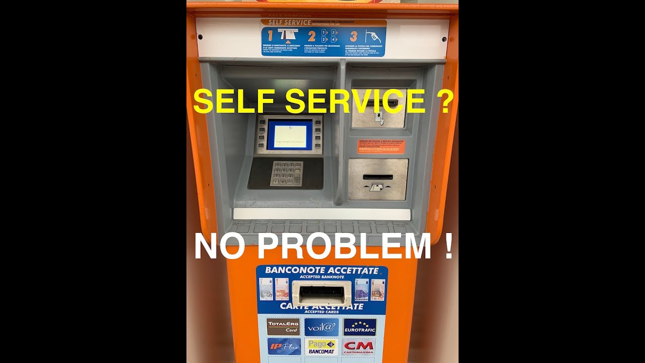 Come rifornirsi in Self Service in tutta tranquillità! (Con contanti)