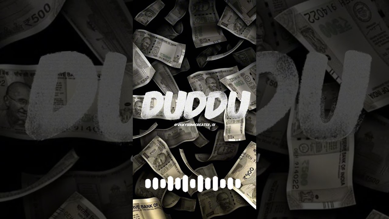 DUDDU💸💰🤑 #money #kannada #rap #viral #new #treand @vickysongcreater_01