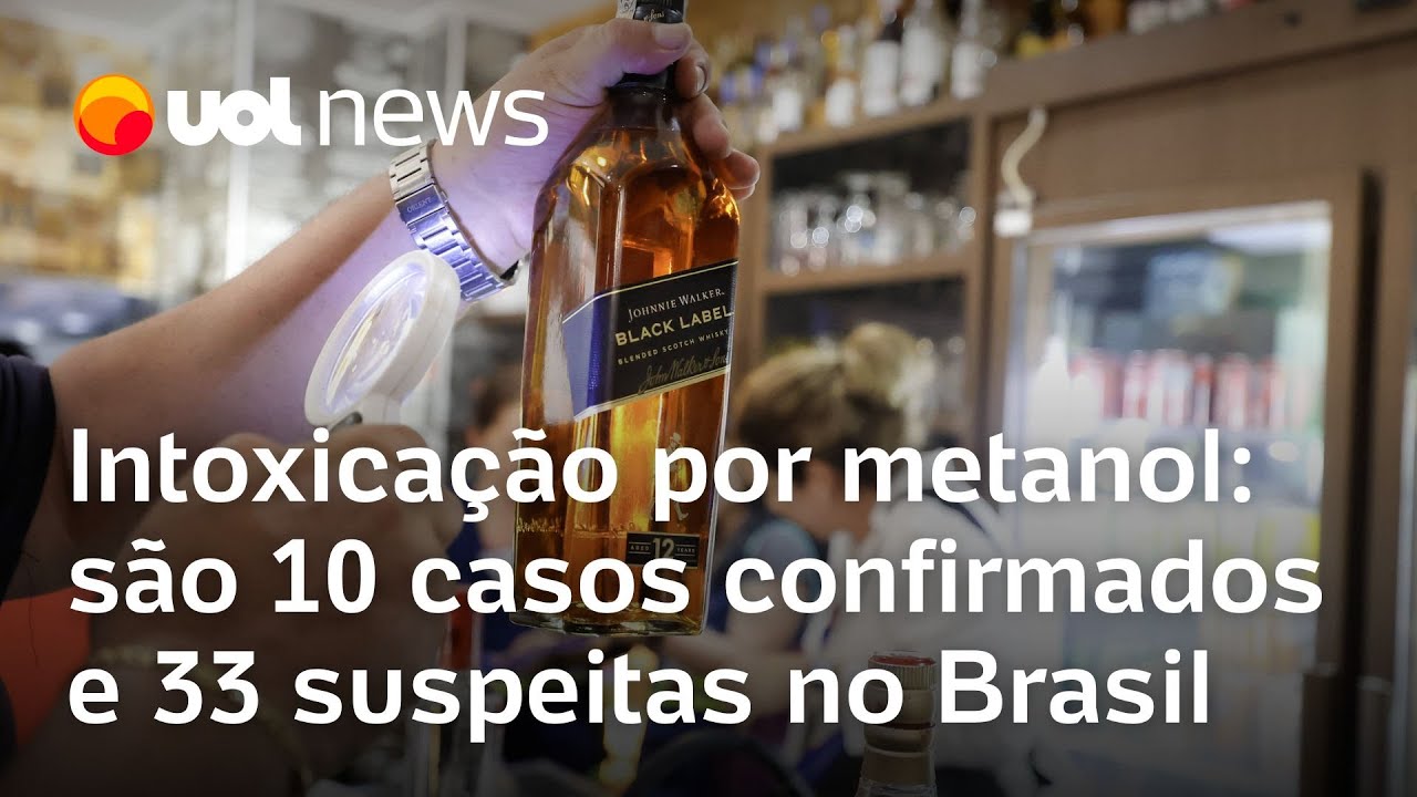 Intoxicação por metanol: são 10 casos confirmados e 33 suspeitas no Brasil