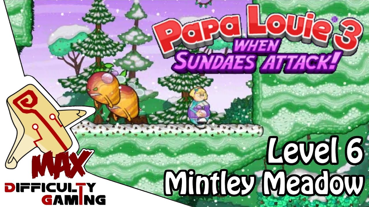 Papa Louie 3: When Sundaes Attack 100% Walkthrough - Level 6: Mintley Meadow - 6/6 Warp Keys