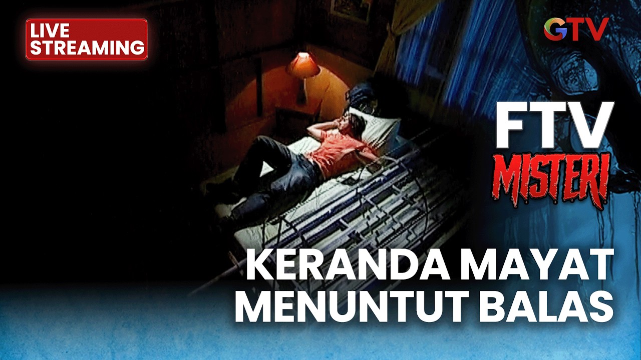 🔴 KERANDA MAYAT MENUNTUT BALAS | LIVE FTV MISTERI | 13 FEBRUARI 2026