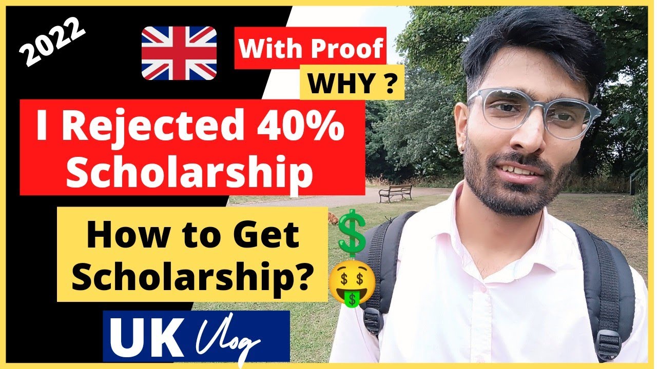 Scholarships in UK 2022
