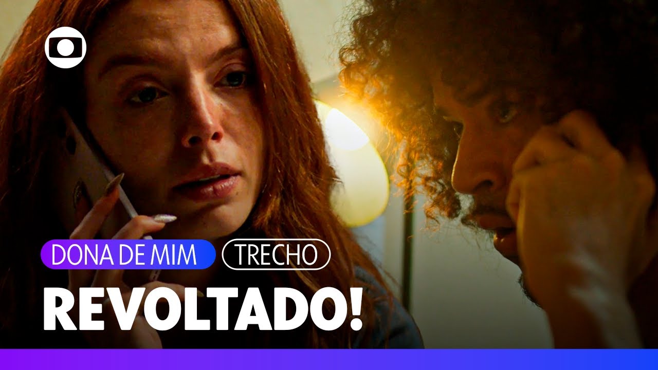 Ryan se revolta com emboscada frustrada da polícia e promete resolver tudo! | Dona de Mim | TV Globo