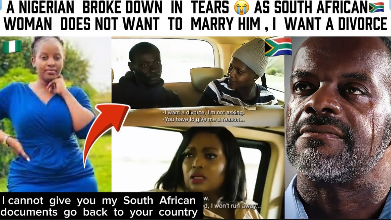 Nigerian Man crying As A South African Woman Refuses To Marry him again 🇿🇦🇳🇬