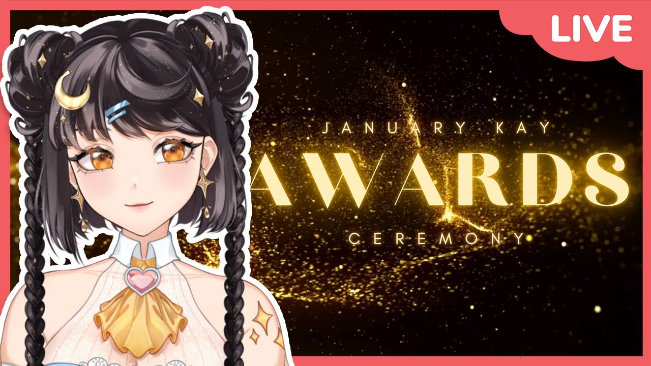 SPECIAL NEW YEAR'S STREAM - JanuaryKay Awards Show! #whimsyj