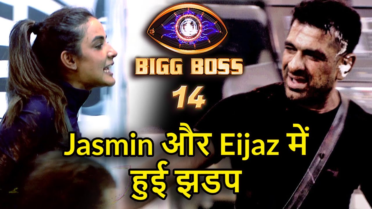 Bigg Boss 14 : Eijaz and Jasmine ke bich huyi jhadap