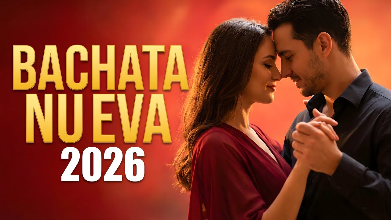 Bachata Mix 2026 Corazón Latino | Ritmo Suave Para Sentir el Amor