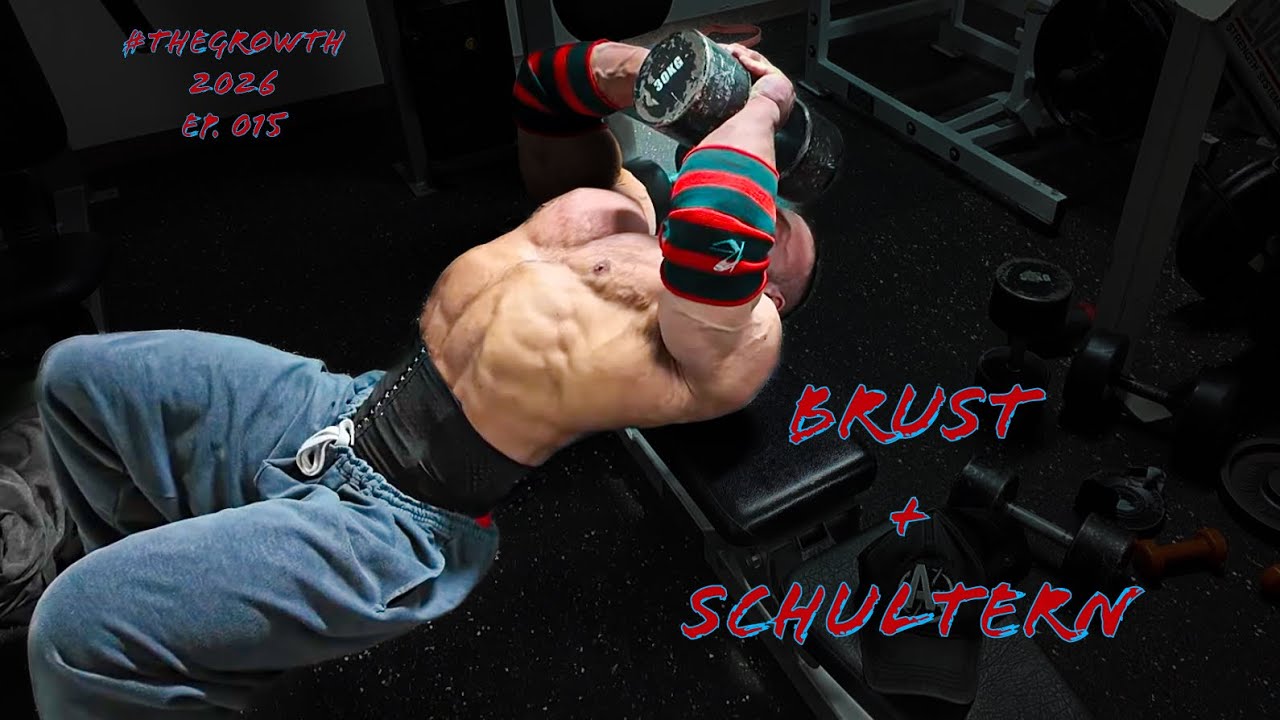 Brust + Schultern + Talks - The Growth 2026 ep. 015