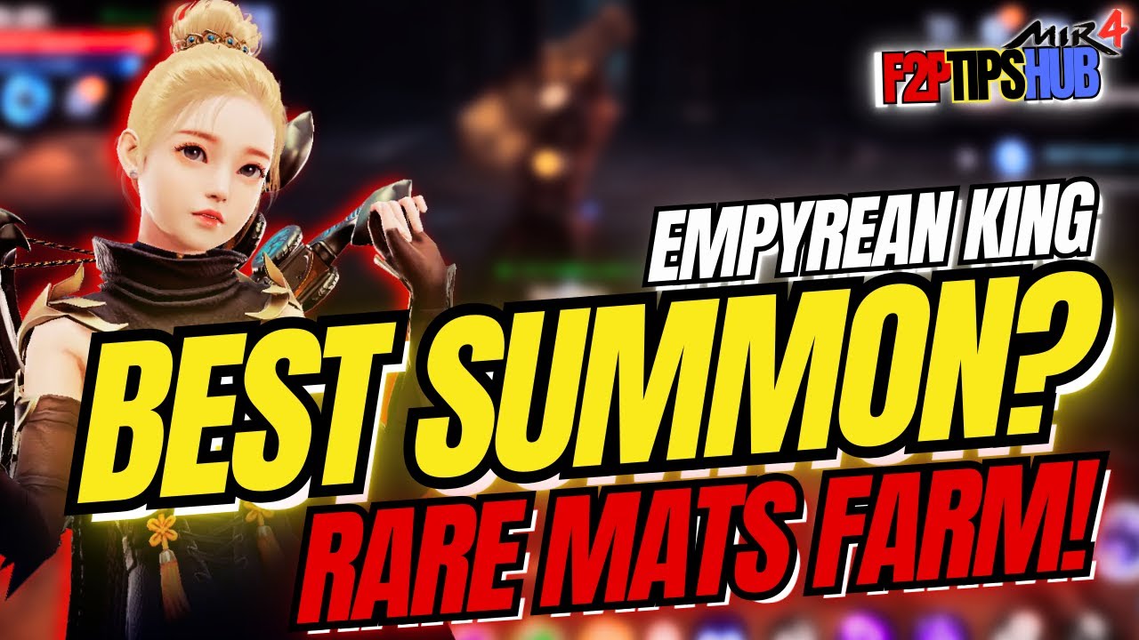MIR4 Empyrean King Summon Guide | Best Rare Mats Farming for Legendary Necklace (F2P)